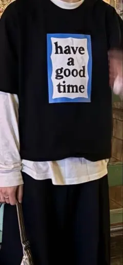 have a good time Tシャツのサムネイル