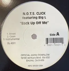 N.O.T.S. Click & Big L / Back Up Off Me