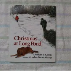 Christmas at Long Pond 絵本 洋書