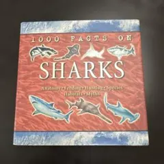 1000 FACTS ON SHARKS サメ　英語洋書　児童　イラスト図鑑