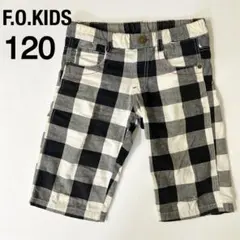 F.O.KIDS 半ズボン ハーフパンツ 短パン チェック柄 キッズ 120cm