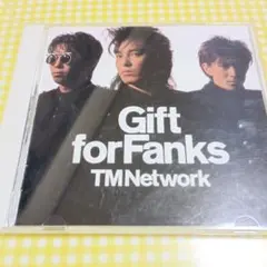 TM NETWORK／Gift for Fanks 　CD開封済み