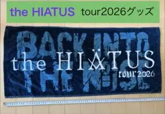 the HIATUS◼︎2026ツアーグッズ◼︎フェイスタオル