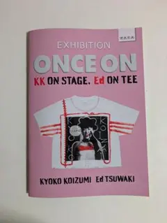 小泉今日子 展覧会図録 ONCE ON