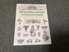1,001 Floral Motifs and Ornaments 洋書