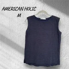 AMERICAN HOLIC ストライプ ノースリーブ Tシャツ M ボーダー