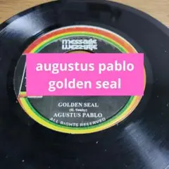 119 AGUSTUS PABLO GOLDEN SEAL reggae