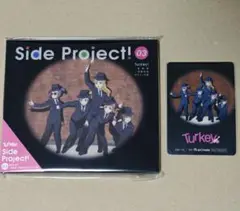 Turkey! Side Project!03 ターキー アニメイト特典付き