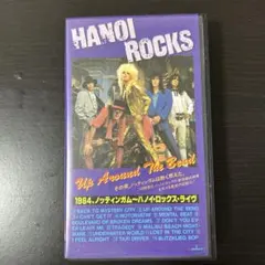 Hanoi Rocks Up Around The Bend VHS