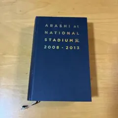 ARASHI at NATIONAL STADIUM 2008-2013