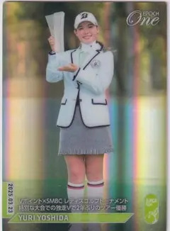 2025 EPOCH ONE JLPGA ホロスペクトラ ライト 吉田優利