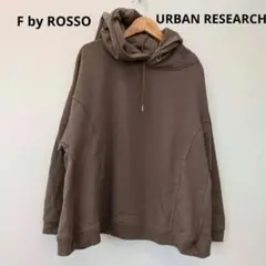 F by ROSSO アーバンリサーチ Aラインプルオーバー スウェットパーカー