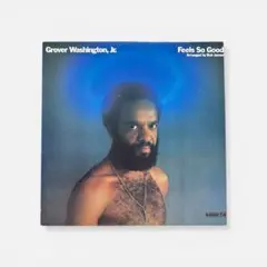 Grover Washington, Jr. / Feels So Good