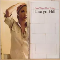 DOO WOP(THAT THING) / LAURYN HILL