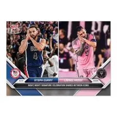 リオネル・メッシ ステフィン・カリー Topps now