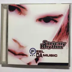 Strictly Rhythm: Feel Da Music