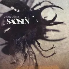 【複数購入割引有】Saosin「Come Close」