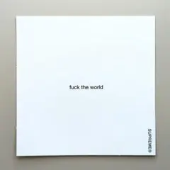 SUPREME FUCK THE WORLD STICKER