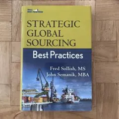 STRATEGIC GLOBAL SOURCING Best Practices