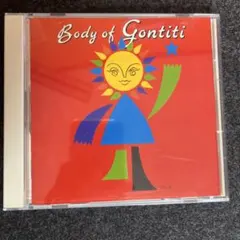 GONTITI/BODY OF GONTITI