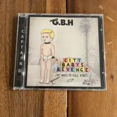 G.B.H CITY BABYS REVENGE CD