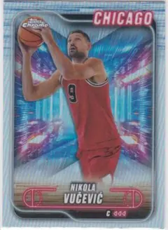 NIKOLA VUCEVIC 2024-25 TOPPS CHROME REF