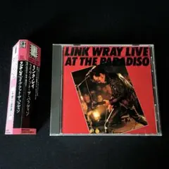 国内盤 リンクレイ ライヴ・アット・ザ・パラディィソ Link Wray CD