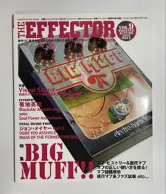 THE EFFECTOR VOL.9 BIG MUFF特集