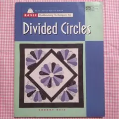 YOUR FIRST QUILT BOOK/ドレスデンプレートマリナーズコンパス