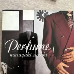 鈴木雅之　Perfume
