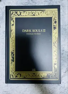 DARK SOULS Ⅲ DESIGN WORKS