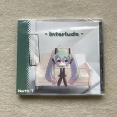 新品　North-T Interlude CD