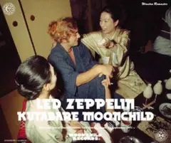 ♬ LED ZEPPELIN KUTABARE MOONCHILD