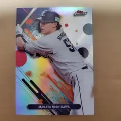 Topps Finest 埼玉西武ライオンズ 西川愛也 カード