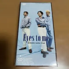 Eyes to me dreams come true 8センチCD