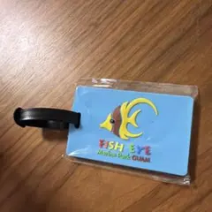 FISH EYE Marine Park GUAM ラゲッジタグ