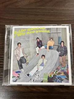 Life goes on / We are young