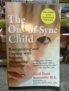 The Out-of-Sync Child 改訂版