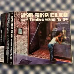 CD：SKA SKA CLUB「twelve ways to go」