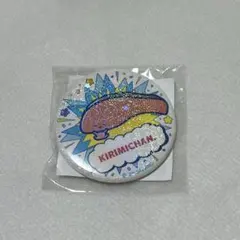 Kirimiちゃん.　缶バッジ　サンリオフェス