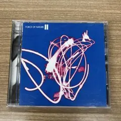 FORCE OF NATURE / II　フォース・オブ・ネイチャー