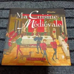 洋書 Ma Cuisine Médiévale