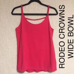 RODEO CROWNS WIDE BOWL RCWB ロデオ キャミソール