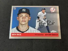 topps chrome platinum 2025　ベン・ライス　ヤンキース