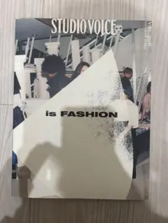 STUDIO VOICE vol.408 is FASHION