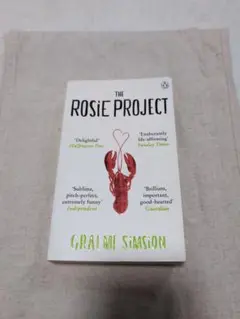 The Rosie Project by Graeme Simsion