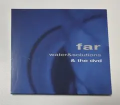 far / water & solutions DVD付
