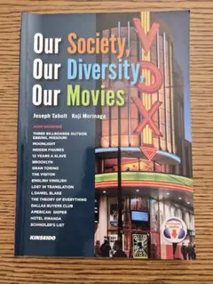 Our Society, Our Diversity, Our Movies