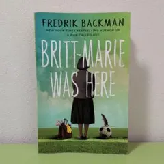 Britt-Marie Was Here Fredrik Backman