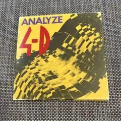 4-D (フォーディー) 小西健司／伊東浩次／三島和樹 ANALYZE